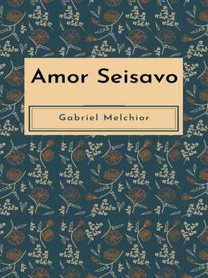 cover image of Amor Seisavo